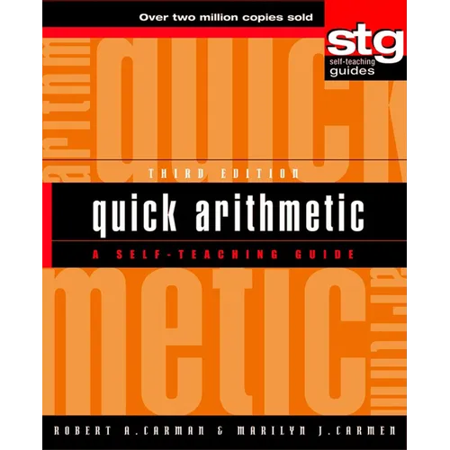 Quick Arithmetic: A Self-Teaching Guide - Hardcover