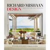 Richard Mishaan Design: Architecture and Interiors - Hardcover