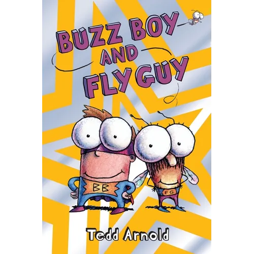 Buzz Boy and Fly Guy (Fly Guy #9) - Hardcover
