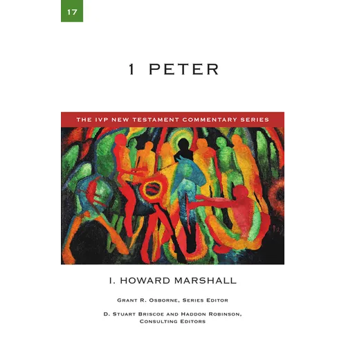 1 Peter: A Commentary on the New Testament - Paperback