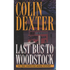 Last Bus to Woodstock - Mass Market Paperbound