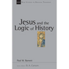 Jesus and the Logic of History: Volume 3 - Paperback