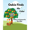 Oakie Finds His Color - Paperback