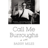 Call Me Burroughs - Paperback