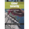 Cybersecurity: Issues and Challenges - Paperback