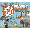 Just Like Us! Cats - Hardcover