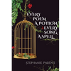 Every Poem a Potion, Every Song a Spell - Paperback