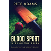 Blood Sport: Wigs On The Green - Paperback