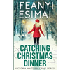 Catching Christmas Dinner - Paperback