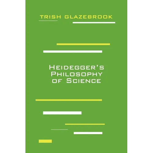 Heidegger's Philosophy of Science - Paperback