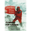 Climbing for Causes: A Personal Story - Hardcover