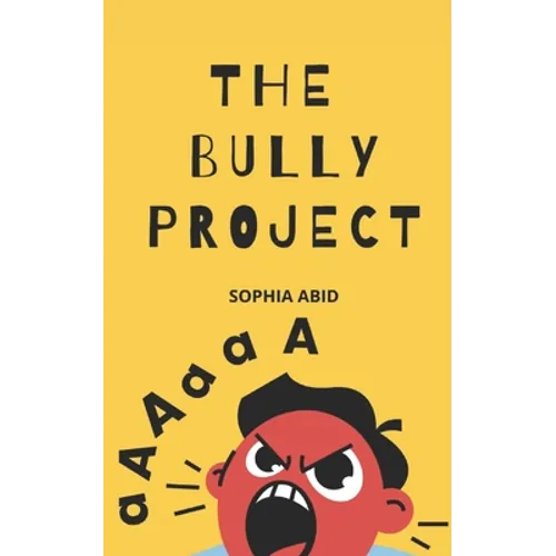 The Bully Project - Paperback