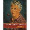 An American Journey: The Art of John Sloan - Paperback