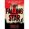 Every Falling Star: The True Story of How I Survived and Escaped North Korea - Paperback