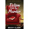 Fiction Can Be Murder - Paperback