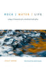 Rock Water Life: Ecology and Humanities for a Decolonial South Africa - Paperback