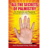 All The Secrets Of Palmistry - Paperback