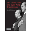 The United States and Right-Wing Dictatorships, 1965-1989 - Paperback