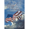 Corrupted Freedom: Our Nation's Journey - Hardcover