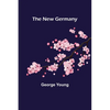 The New Germany - Paperback