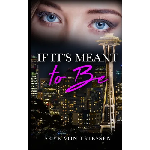 If It's Meant to Be - Paperback