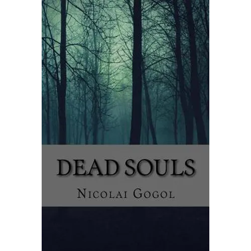 Dead Souls (Classic Edition) - Paperback