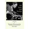 Of Stars and Strings: A Biography of Sonny Greenwich - Paperback