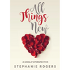 All Things New: A Single's Perspective - Paperback