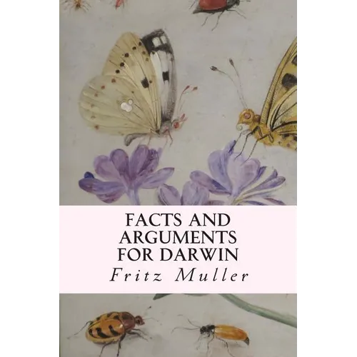 Facts and Arguments for Darwin - Paperback