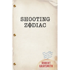 Shooting Zodiac - Paperback