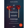 Si Él Hubiera Estado Conmigo / If He Had Been with Me - Paperback