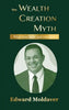 The Wealth Creation Myth - Hardcover