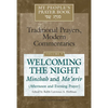My People's Prayer Book Vol 9: Welcoming the Night--Minchah and Ma'ariv (Afternoon and Evening Prayer) - Hardcover