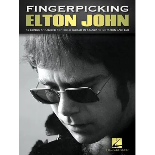 Fingerpicking Elton John: 15 Songs Arranged for Solo Guitar - Paperback