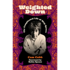 Weighted Down: The Complicated Life of Skip Spence - Hardcover