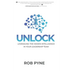 Unlock: Leveraging the hidden intelligence in your leadership team - Paperback