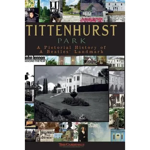 Tittenhurst Park: A Pictorial History - Paperback