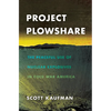 Project Plowshare - Hardcover