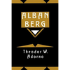 Alban Berg: Master of the Smallest Link - Paperback