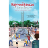 The Happenstances at the Yellow County Community Center the Very Next Spring Break - Hardcover