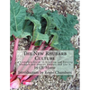 The New Rhubarb Culture: A Complete Guide to Growing and Forcing Rhubarb and How to Prepare and Use It - Paperback