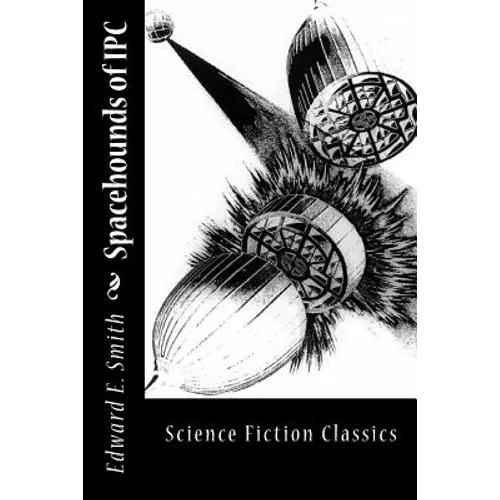 Spacehounds of IPC - Paperback