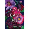 If You Leave Me - Paperback