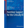 Nutrition Support for the Critically Ill - Paperback