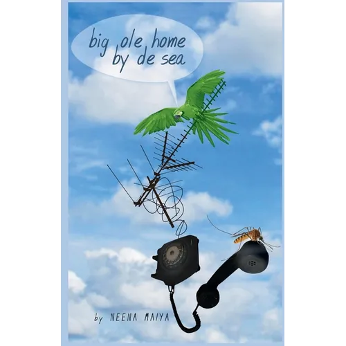 Big Ole Home By De Sea - Paperback