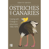 Ostriches and Canaries: Coping with Change in Adventism, 1966-1979 - Paperback