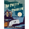 So Pretty a Problem - Paperback
