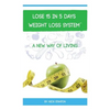 Lose 15 in 5 Days Diet Weight Loss System - Paperback