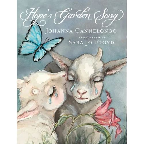 Hope's Garden Song - Hardcover