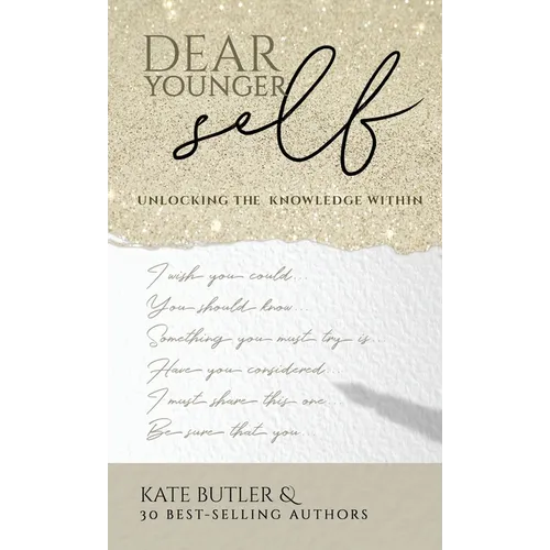 Dear Younger Self - Hardcover